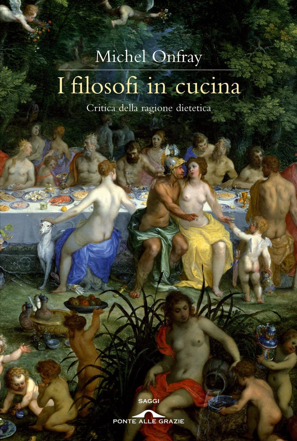 I filosofi in cucina. Critica della ragion dietetica Philosophy