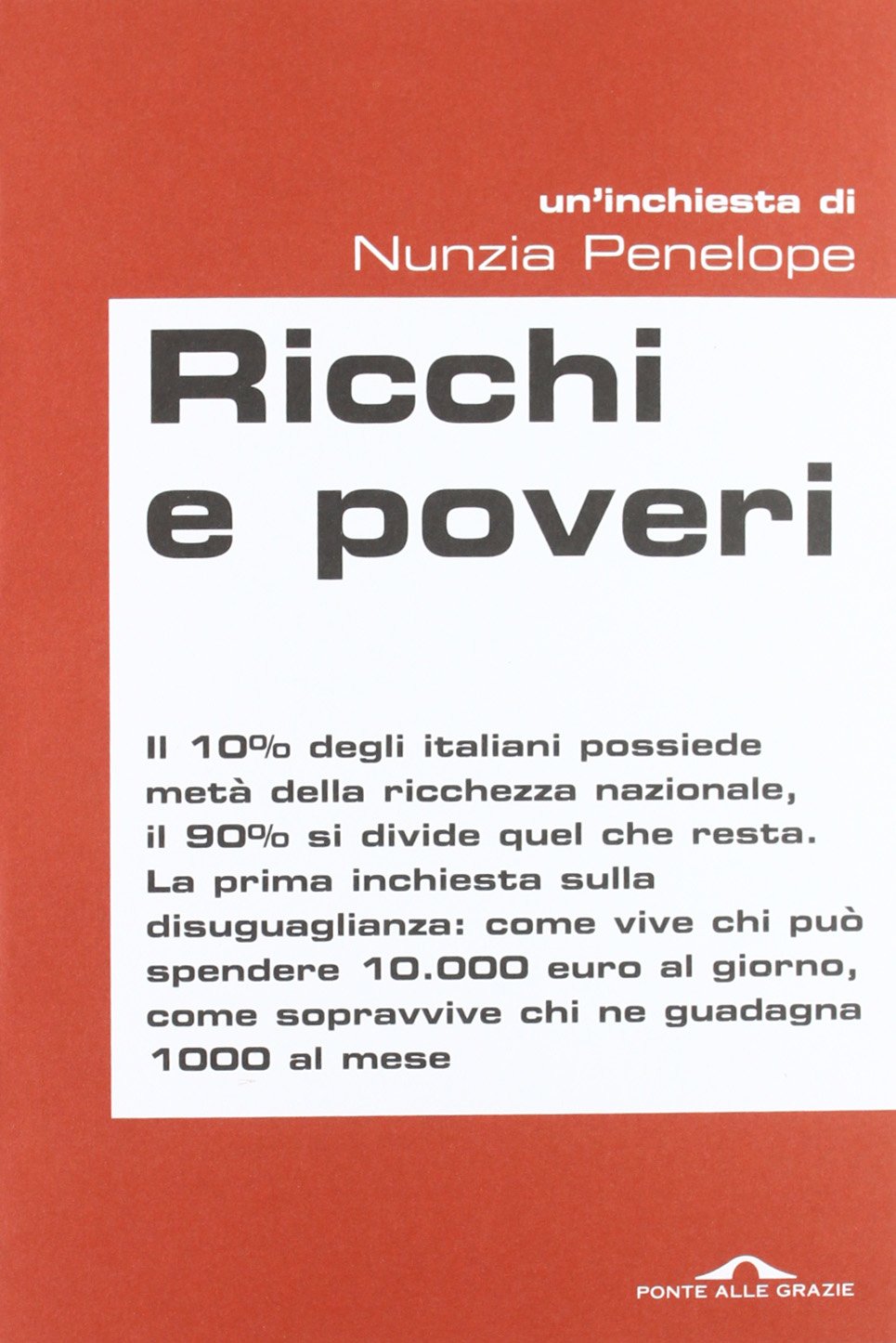 Ricchi e poveri (Inchieste) Books