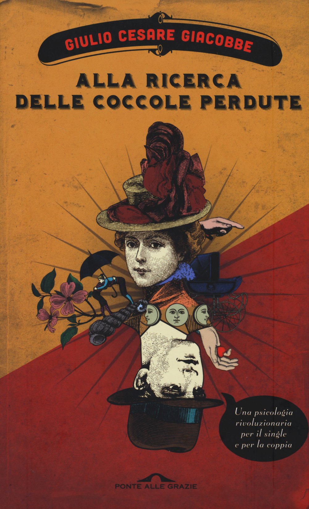 Alla ricerca delle coccole perdute. Una psicologia rivoluzionaria per il single e per la coppia Philosophy