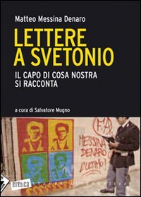 Lettere a Svetonio. Il capo di Cosa Nostra si racconta book