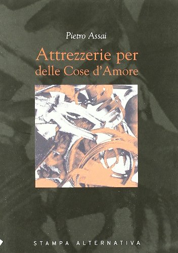 Attrezzerie per delle cose d'amore Books