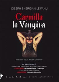 Carmilla la vampira. Testo inglese a fronte (Grande fiabesca) Horror & Mystery