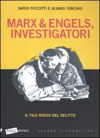 Marx & Engels, investigatori. Il filo rosso del delitto book