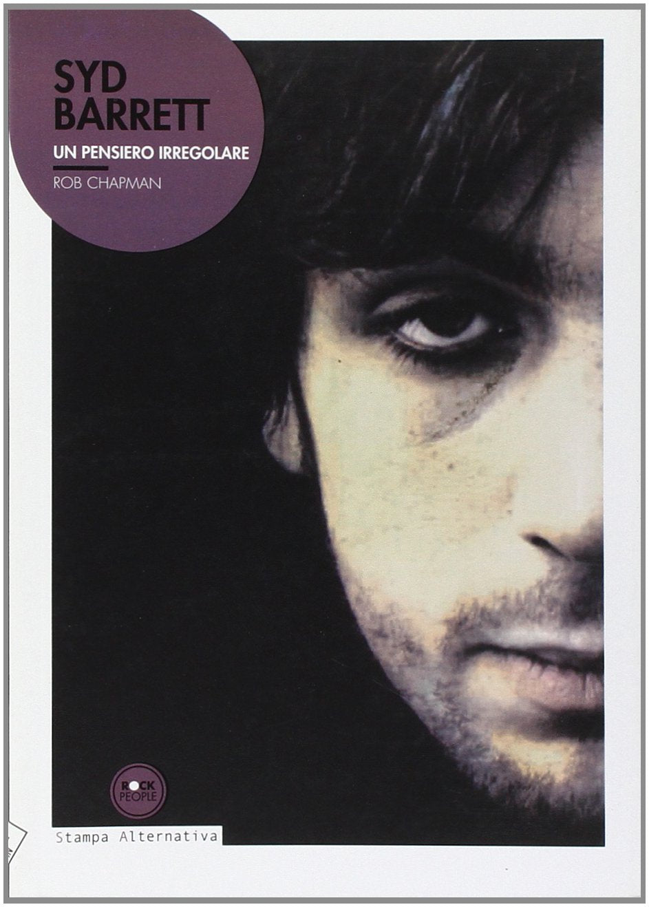 Syd Barrett. Un pensiero irregolare book