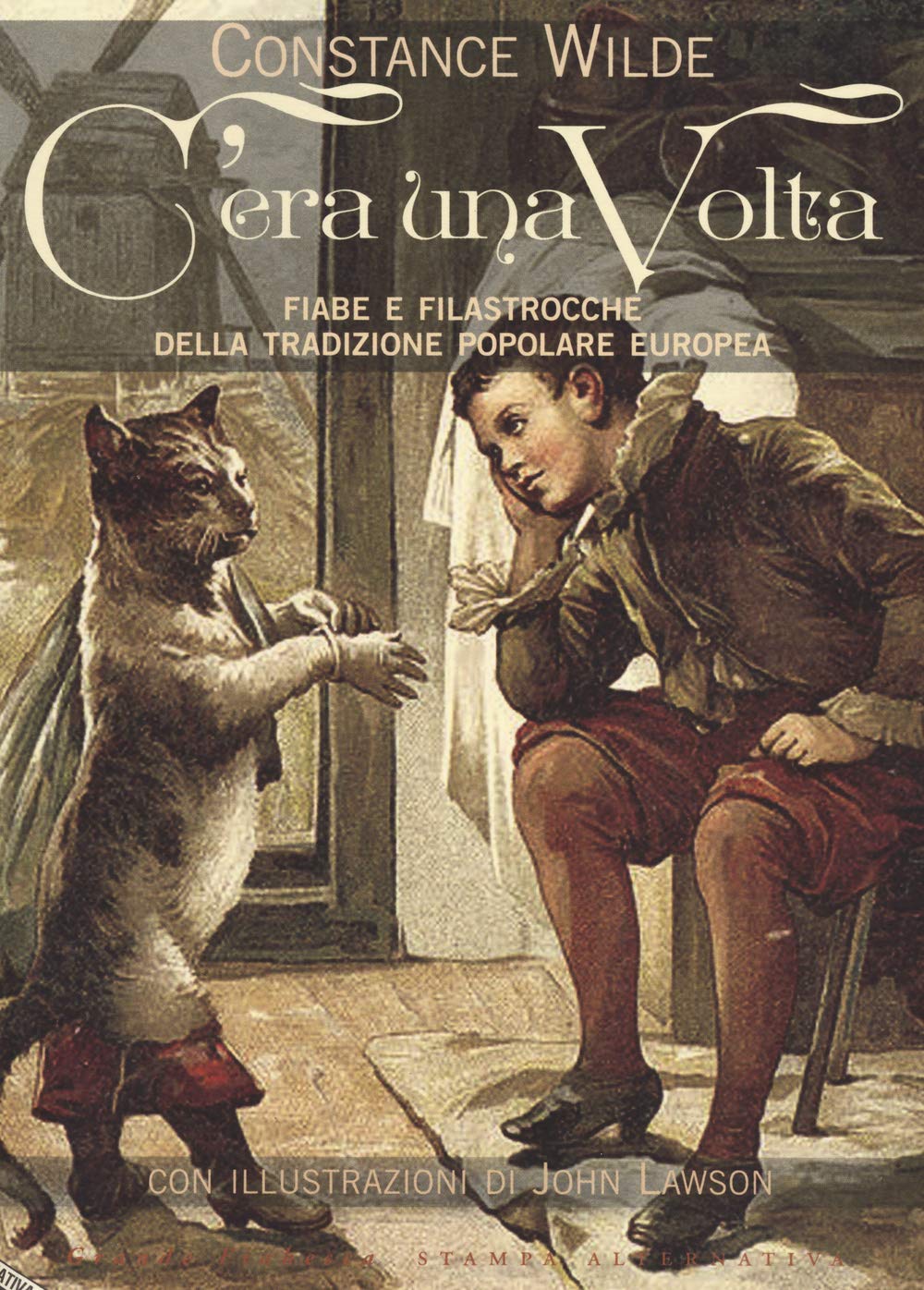 C'era una volta. Fiabe e filastrocche della tradizione popolare europea book