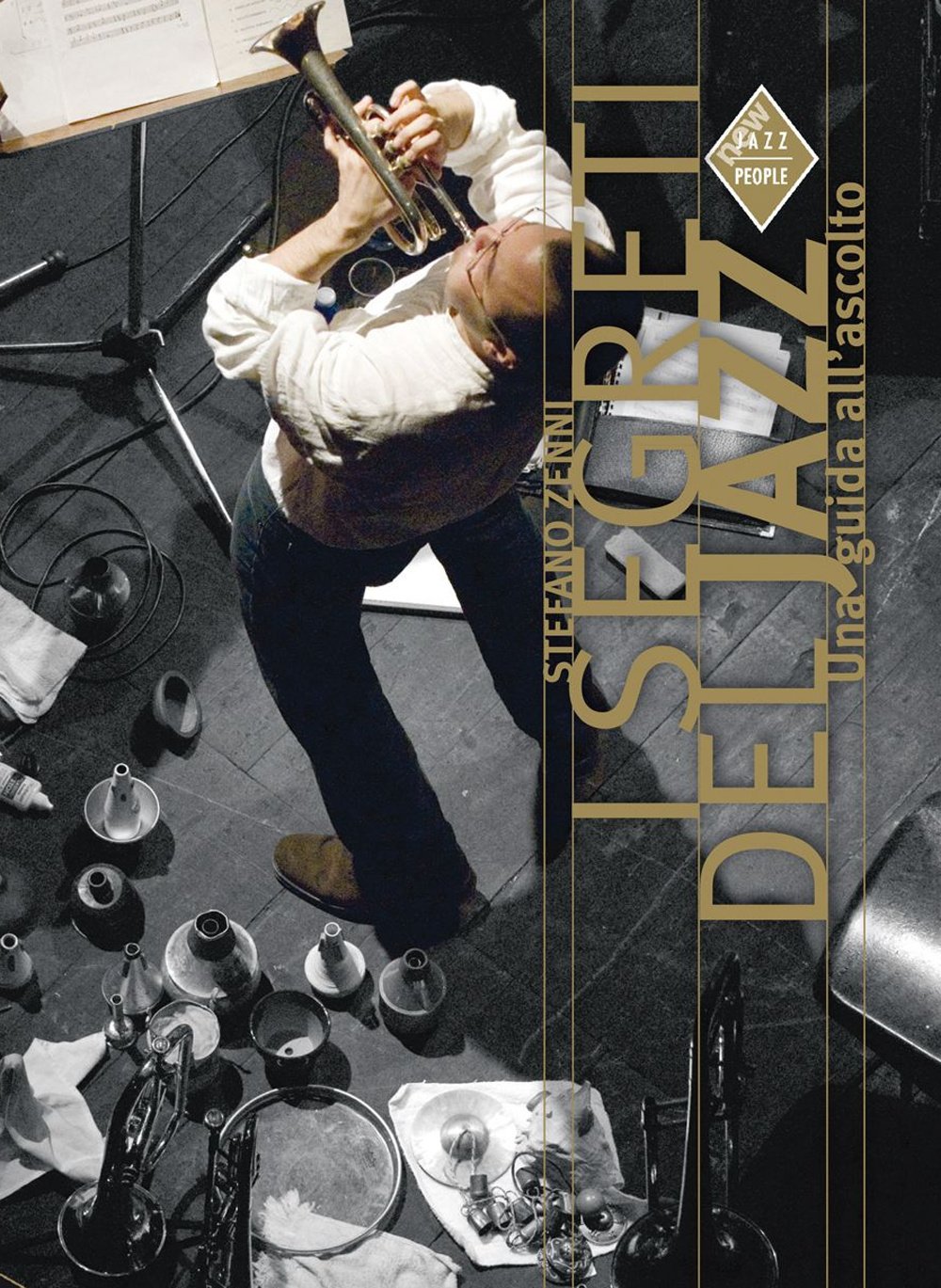 I segreti del jazz. Una guida all'ascolto (New Jazz people) Arts & Music