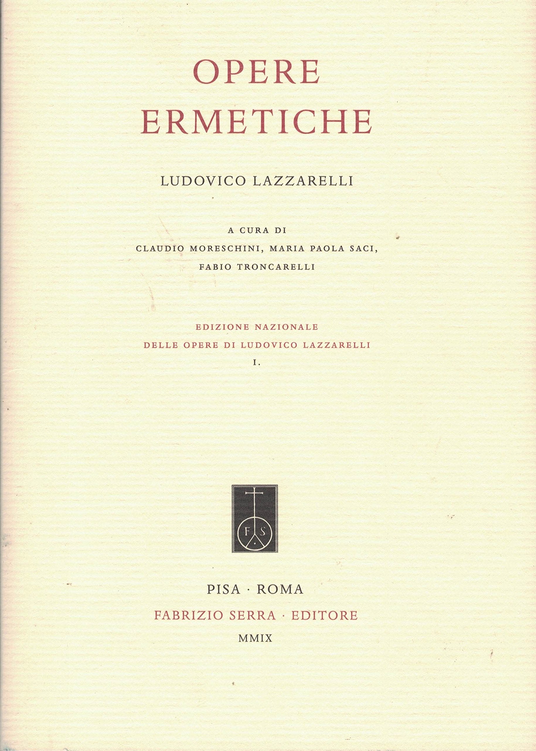 Ludovico Lazzarelli. Opere ermetiche book