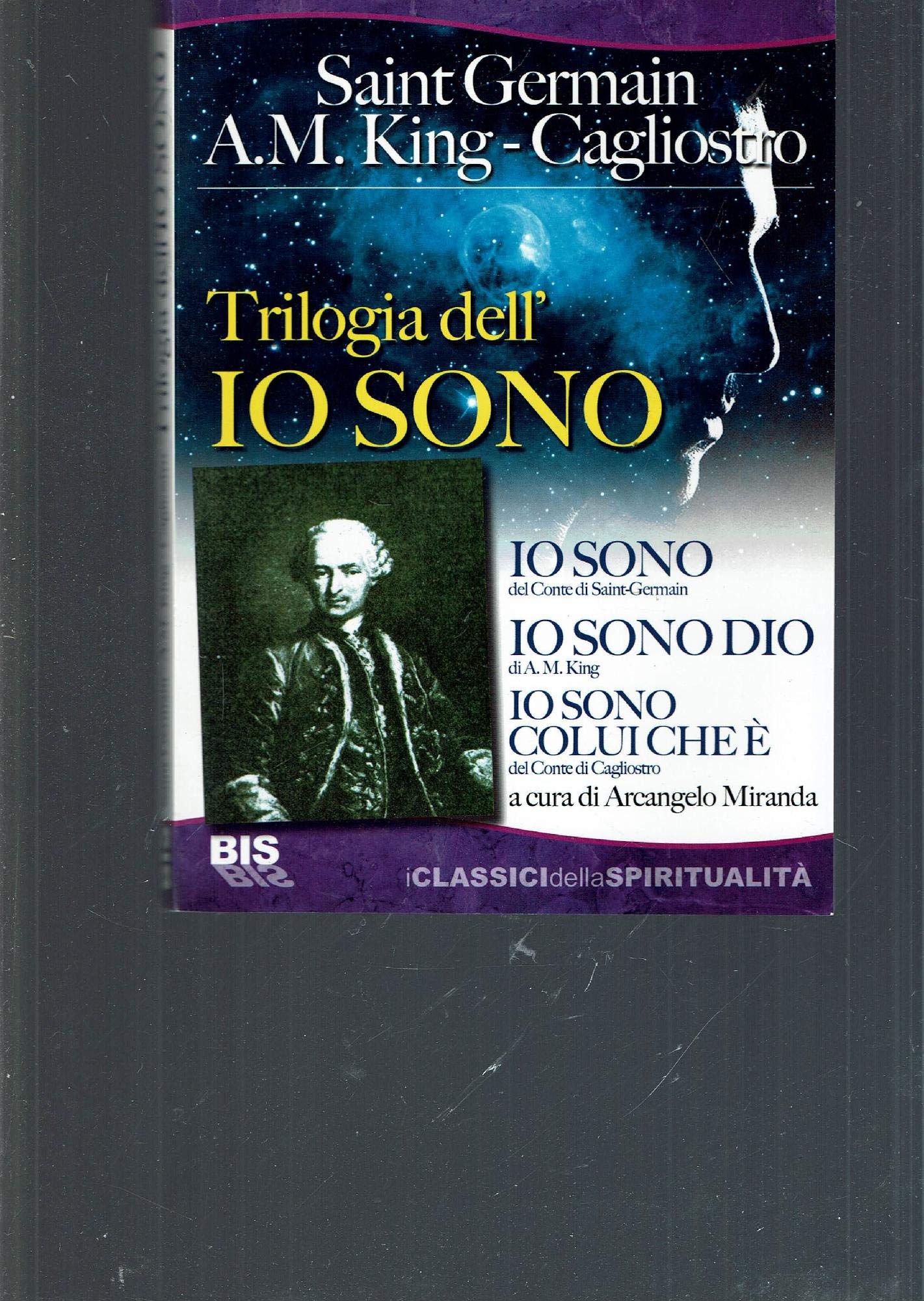Trilogia dell'io sono: Io sono-Io sono dio-Io sono colui che è book