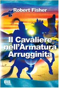 Il cavaliere nell'armatura arrugginita Contemporary literature