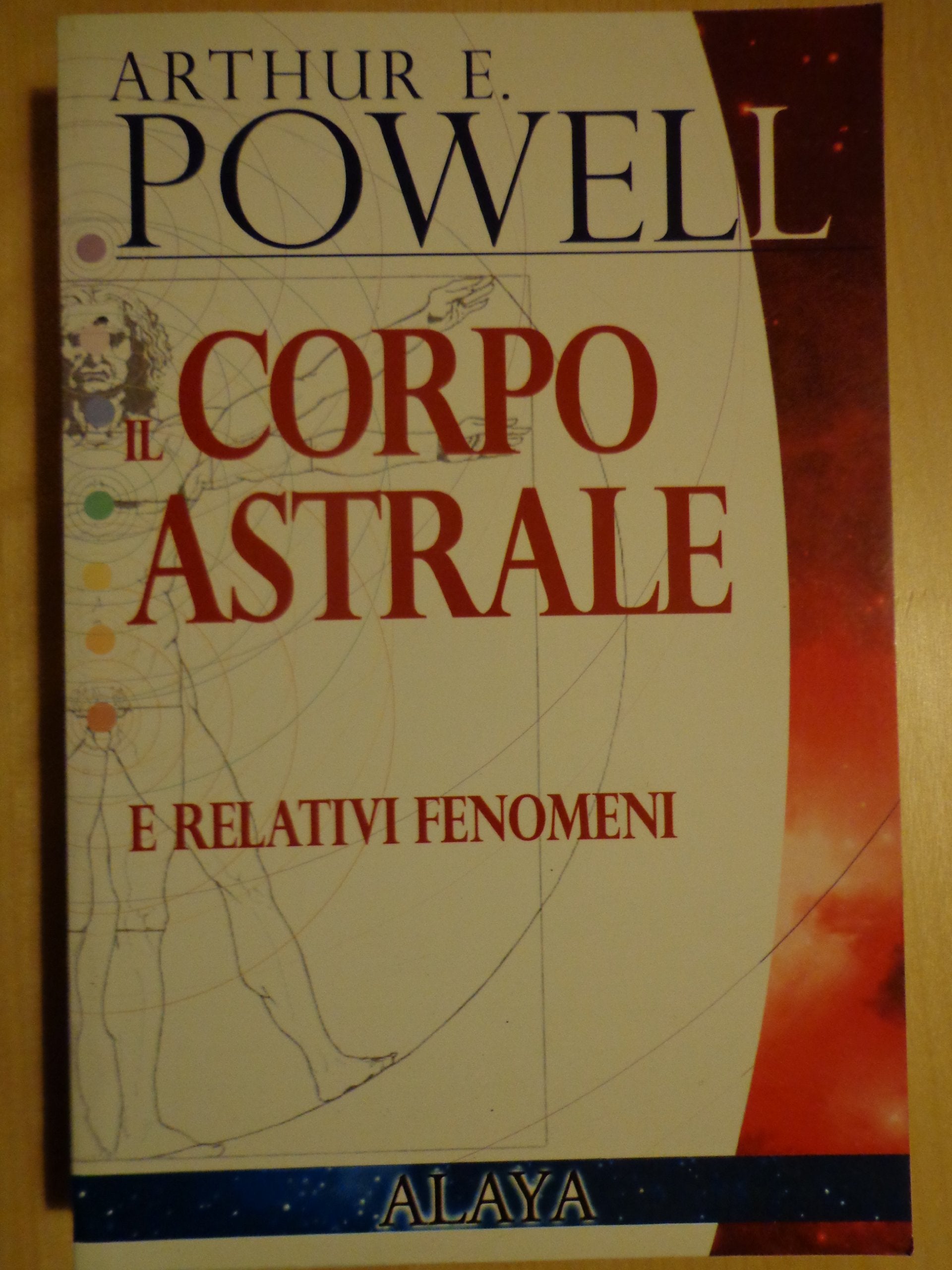 Il corpo astrale. E relativi fenomeni book