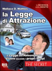 La legge di attrazione (La scienza della mente) Business, Finance & Career