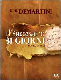 Il successo in 31 giorni. Senza stress book