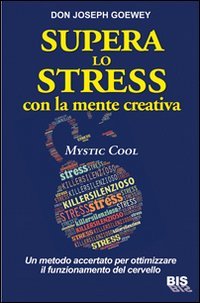 Supera lo stress con la mente creativa. Mystic Cool Books