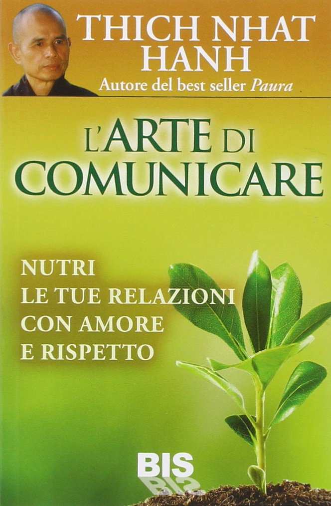 L'arte di comunicare. Nutri le tue relazioni con amore e rispetto book