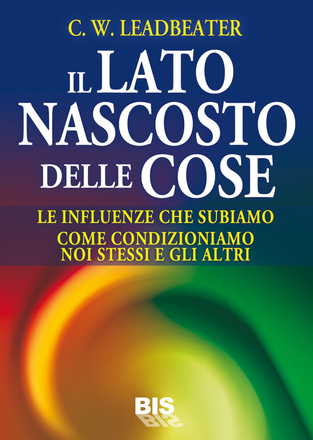 Il lato nascosto delle cose book