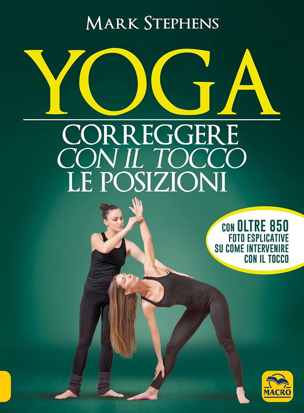 Yoga. Correggere con il tocco le posizioni book