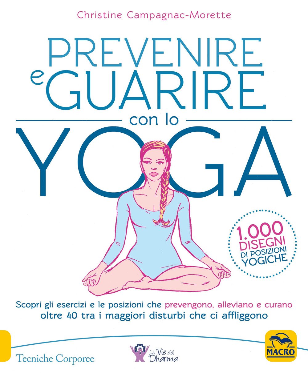 Prevenire e guarire con lo yoga book