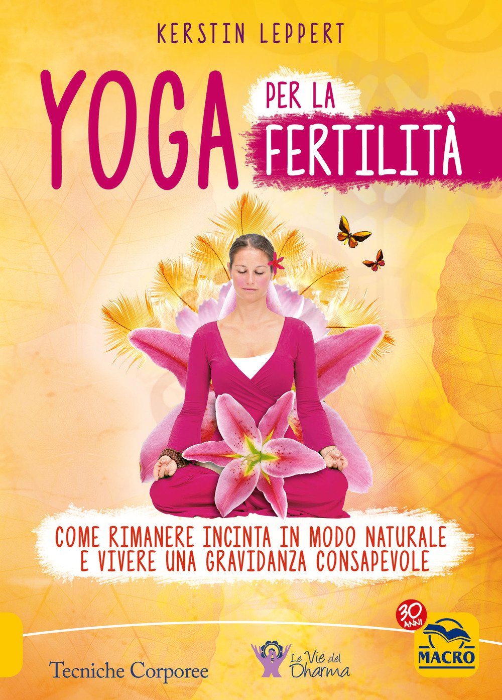 Yoga per la fertilità (Tecniche corporee) Parents & Children