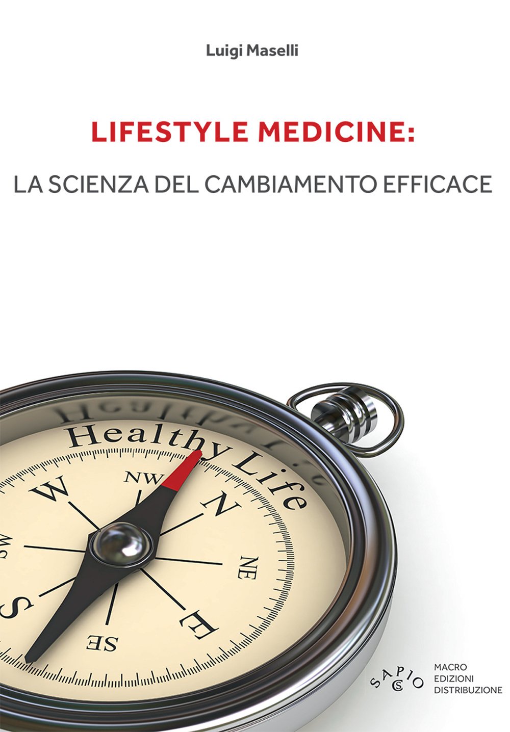 Lifestyle medicine: la scienza del cambiamento efficace book