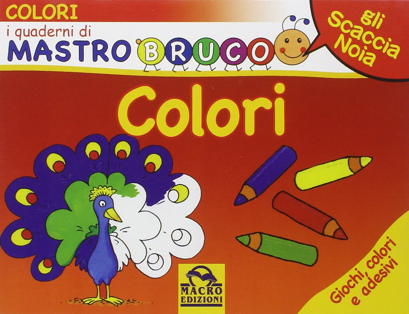 Colori. Giochi, colori e adesivi. I quaderni di MastroBruco. Ediz. illustrata book