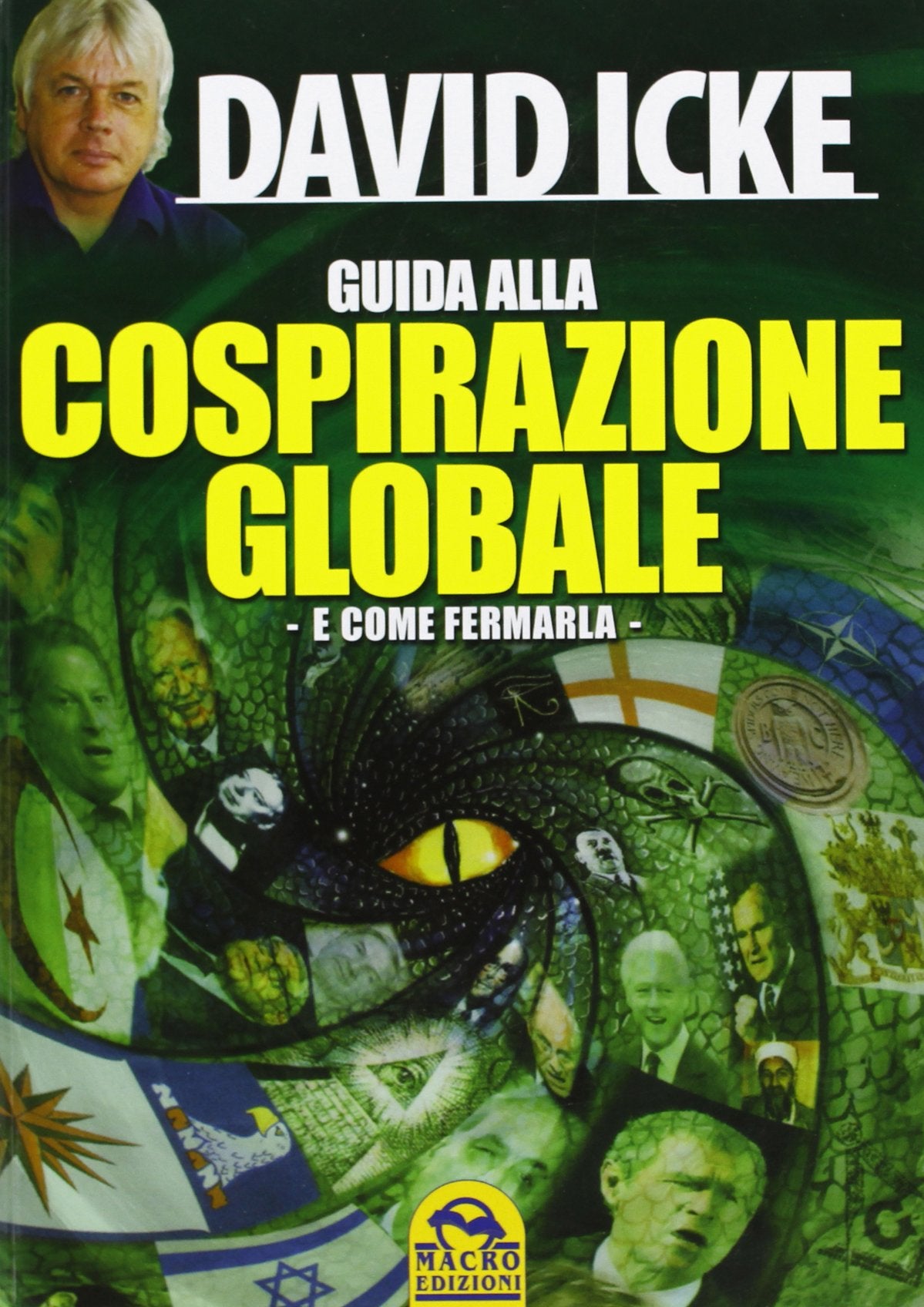 Guida alla cospirazione globale. E come fermarla (Verità nascoste) Books