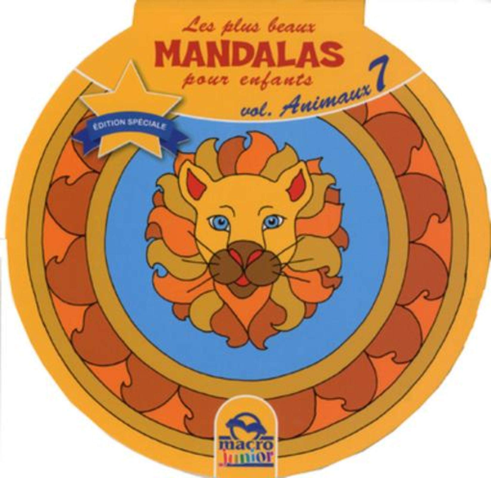 Les plus beaux Mandalas pour enfants - Vol 7 : Animaux book