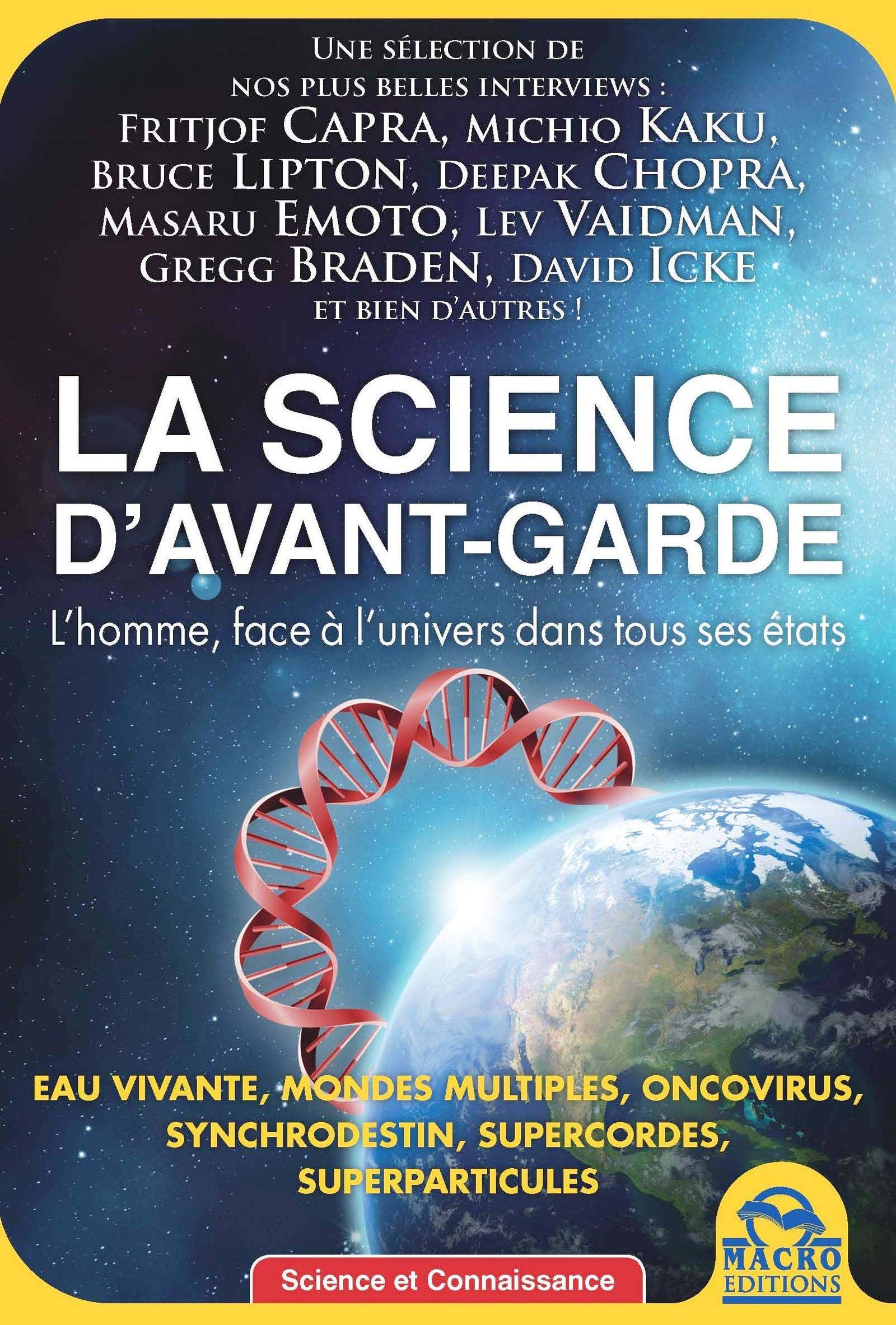LA SCIENCE D AVANT GARDE: L'HOMME FACE A L'UNIVERS DANS TOUS SES ETATS. Professional & Reference Books