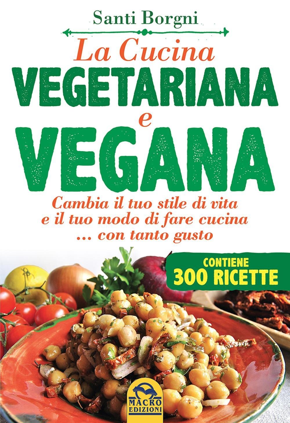 La cucina vegetariana e vegana (L' arte di cucinare) Leisure, Home & Garden