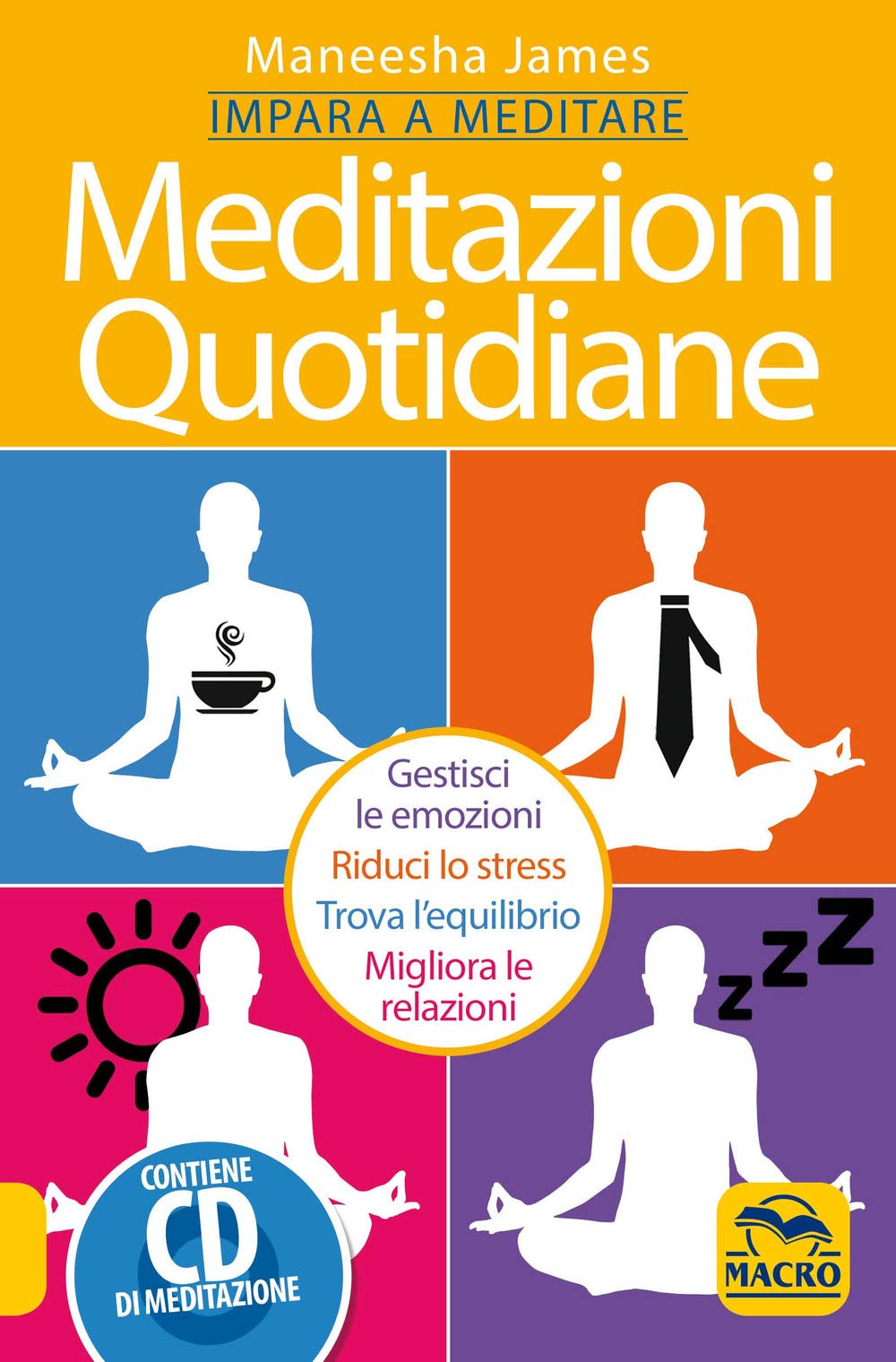 Meditazioni quotidiane. Impara a meditare book
