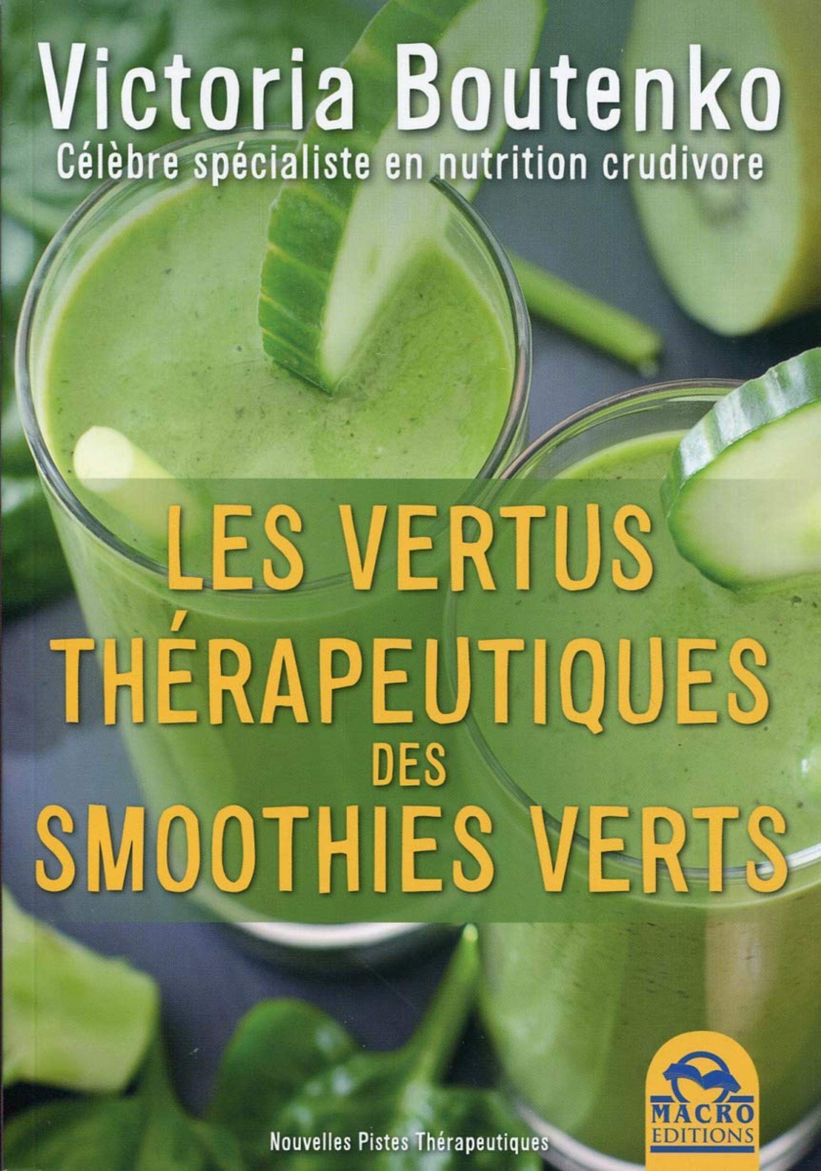 Les vertus thérapeutiques des smoothies verts Books