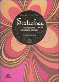 Capricorno. Sextrology. L'astrologia del sesso e dei sessi book
