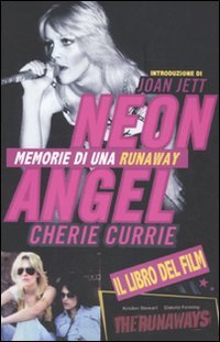 Neon Angel. Memorie di una Runaway book