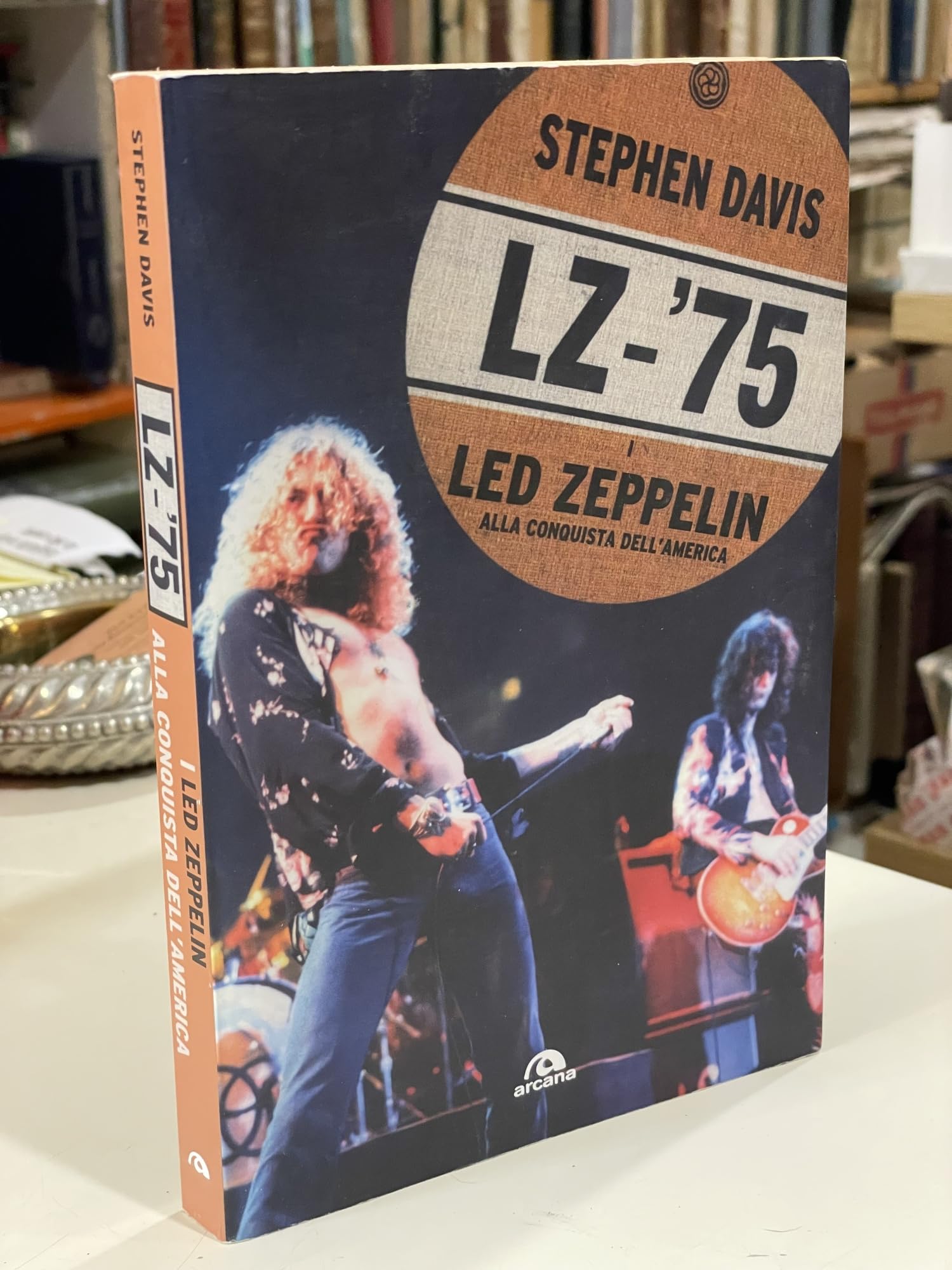 LZ-'75. I Led Zeppelin alla conquista dell'America book
