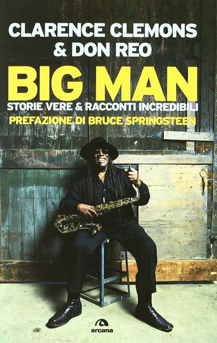 Big Man. Storie vere & racconti incredibili (Musica) Pop culture