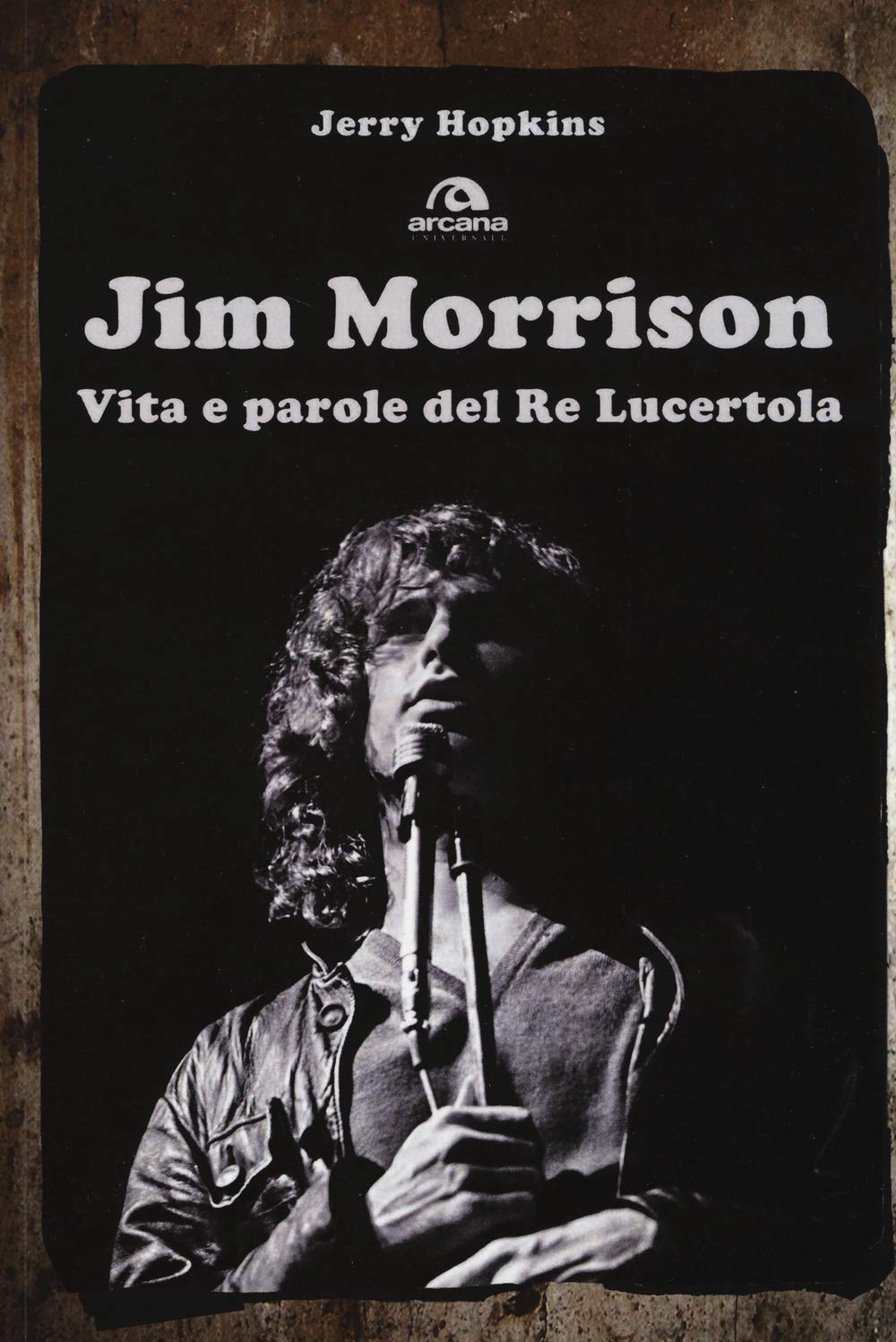 Jim Morrison. Vita e parole del Re Lucertola book