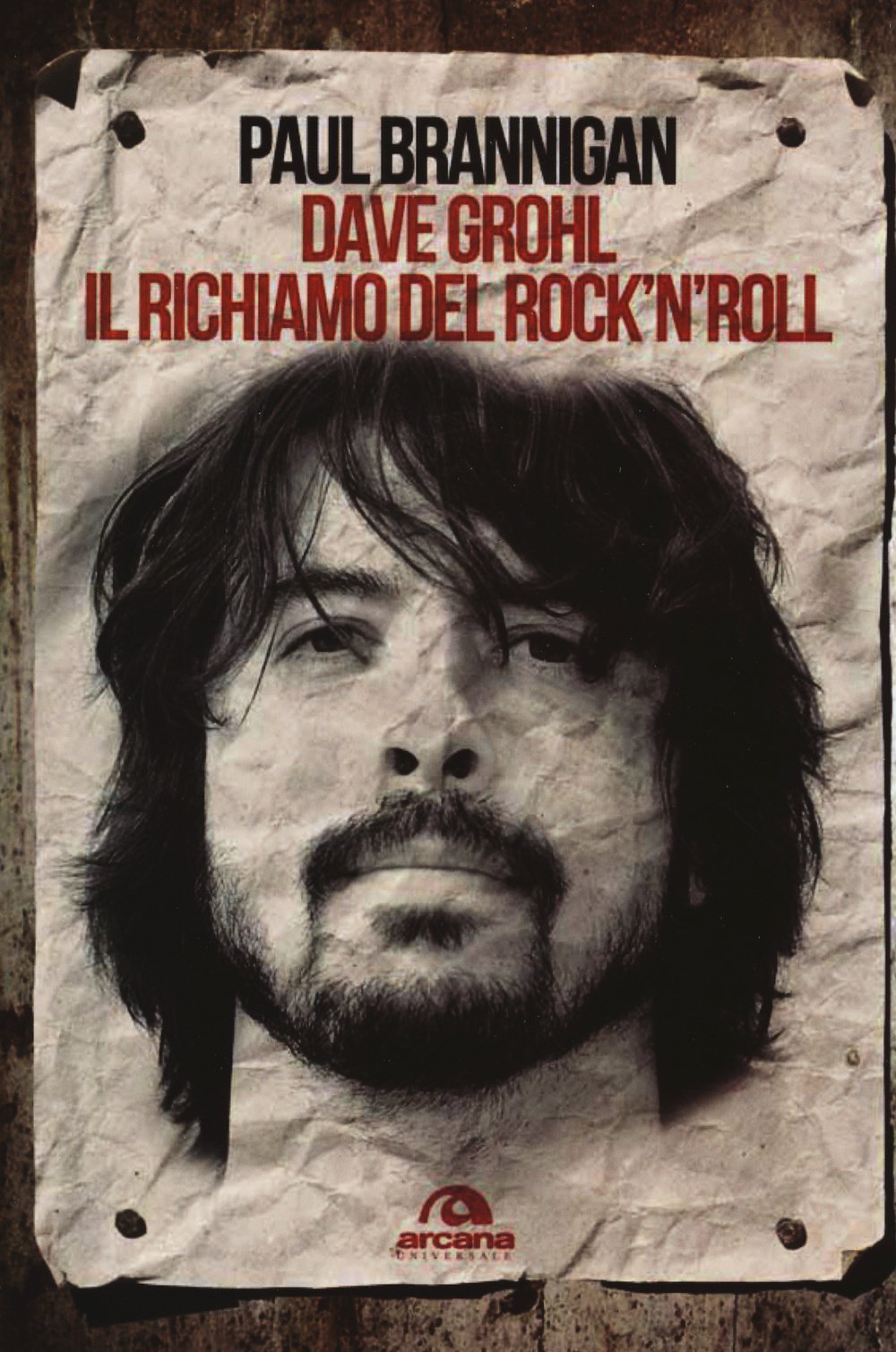 Dave Grohl. Il richiamo del rock'n'roll book
