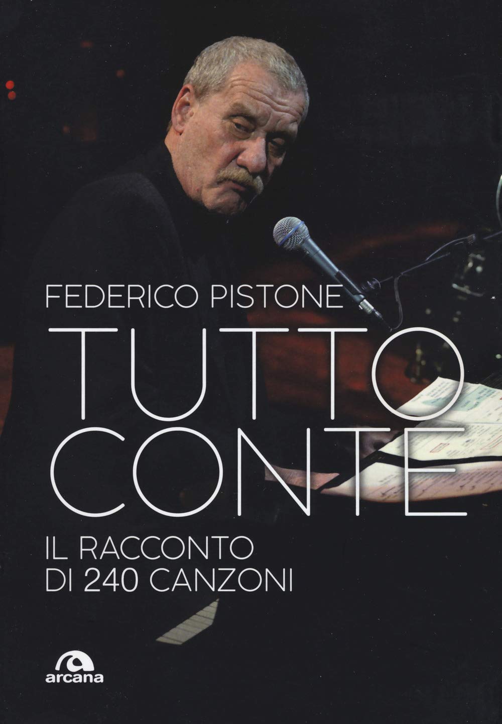 Tutto Conte: Il racconto di 240 canzoni book
