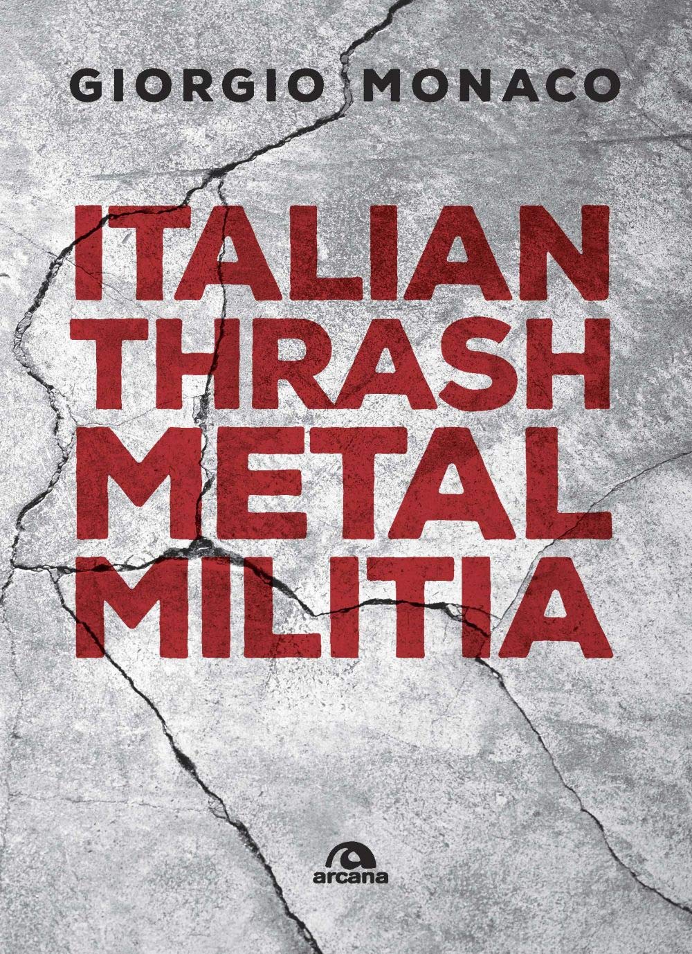Italian thrash metal militia book