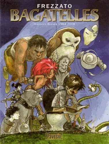Bagatelles: Histoires Brèves 1984-2008 book