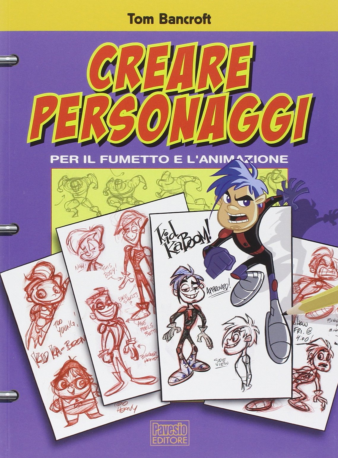 Creare personaggi per il fumetto e l'animazione book