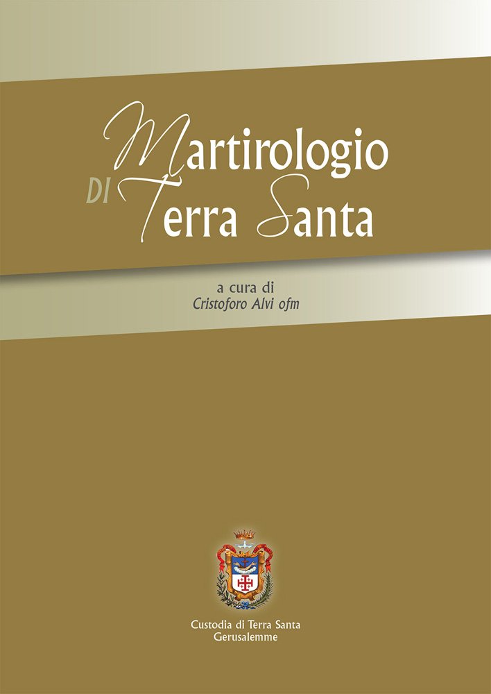 Martirologio Di Terra Santa Social Sciences