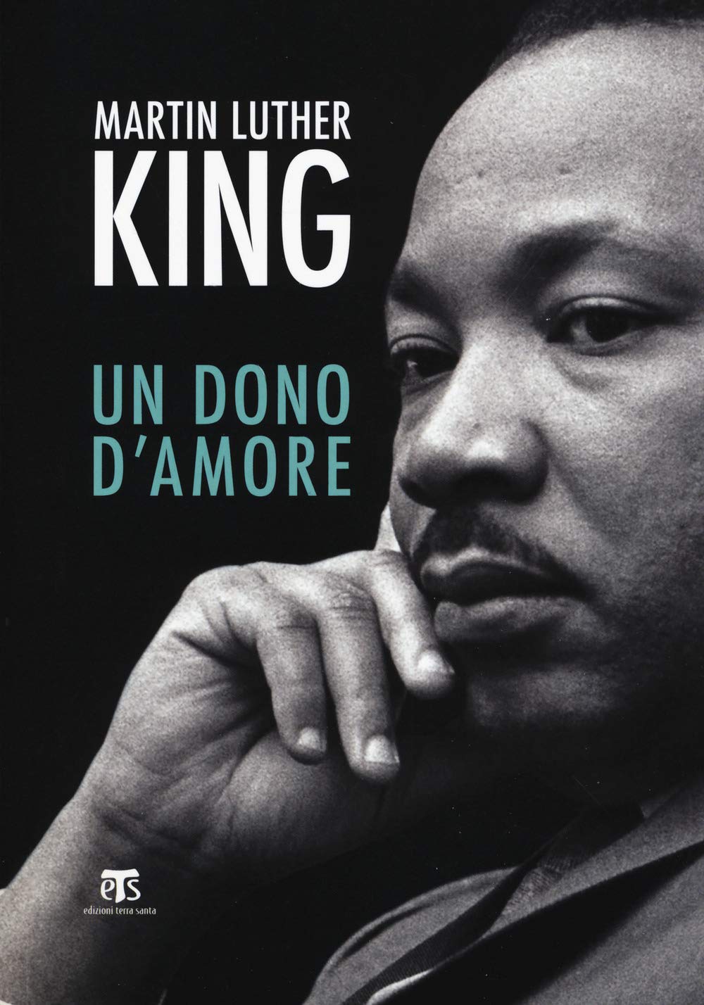 Un Dono D'amore: Sermoni Da La Forza Di Amare E Altri Discorsi book