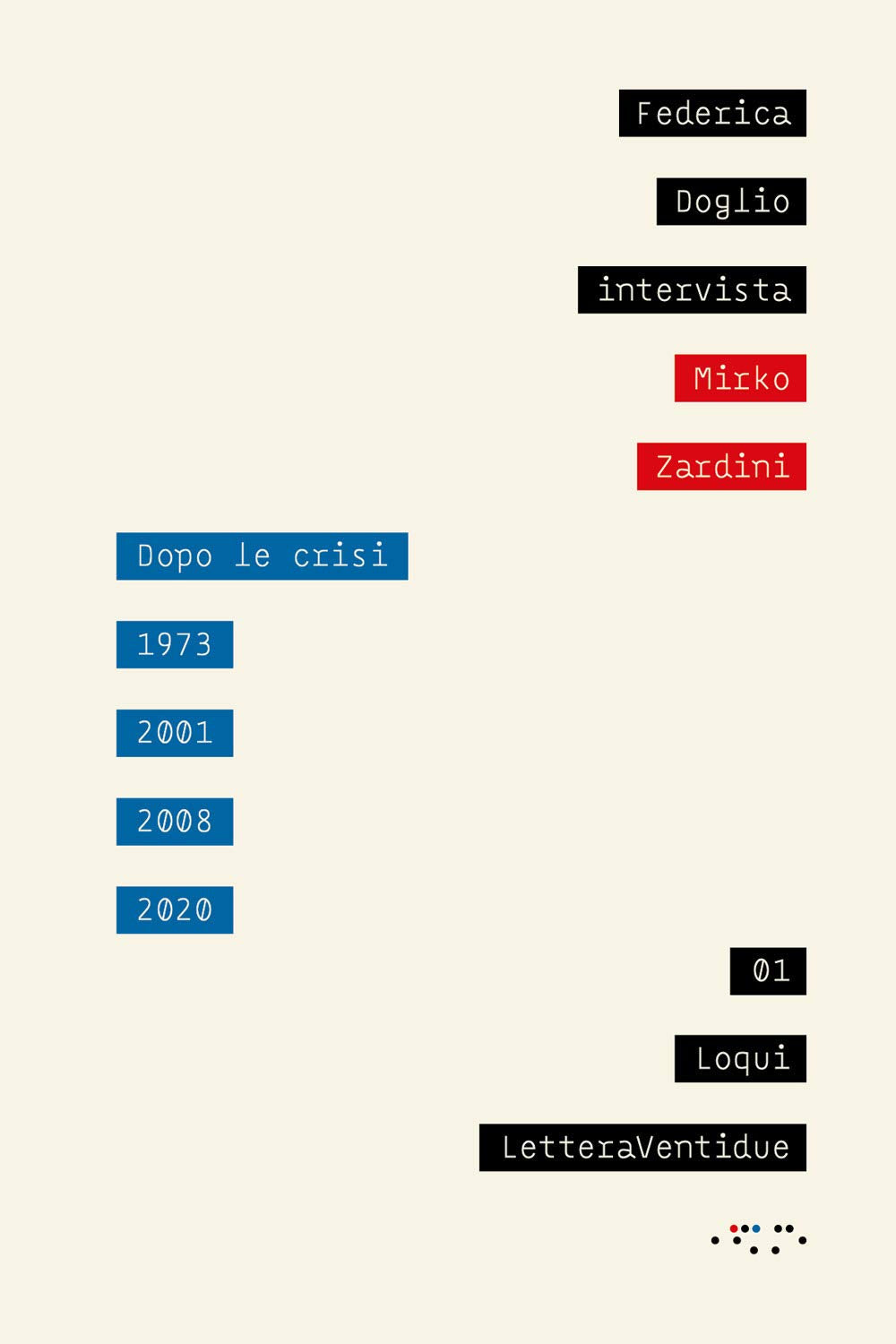 Dopo le crisi. 1973, 2001, 2008, 2020 book