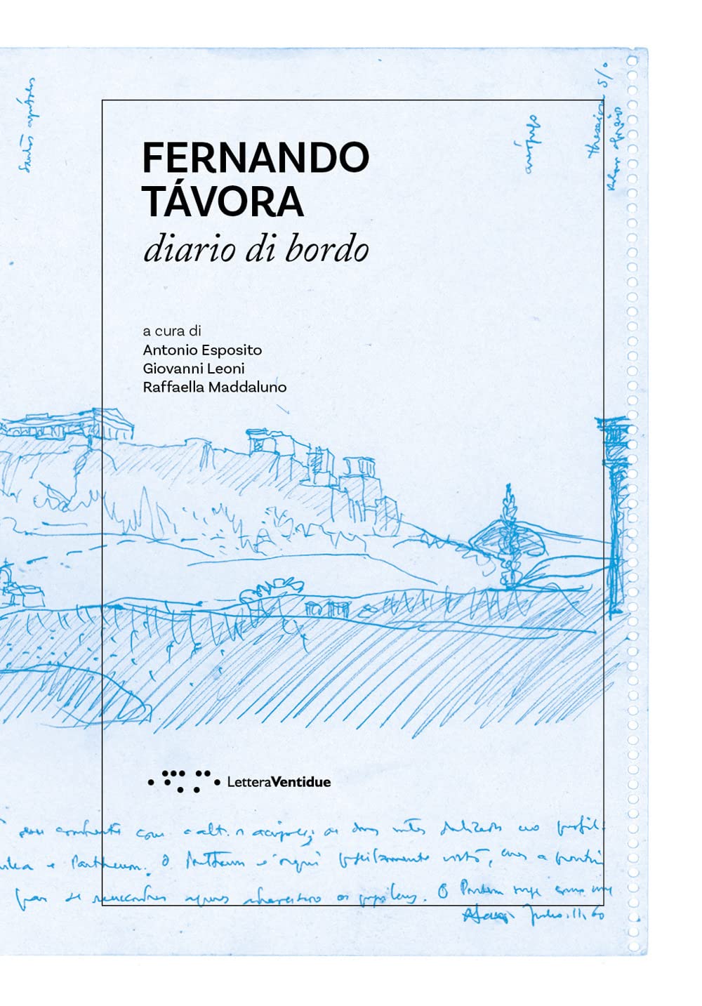 Fernando Tavora. Diario di bordo Essays & Short Stories