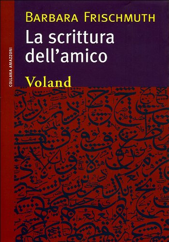 La scrittura dell'amico book