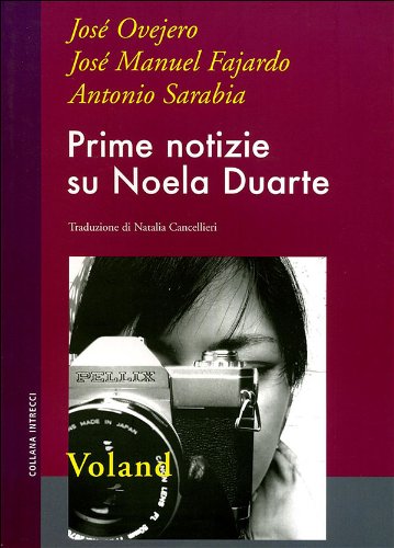 Prime notizie su Noela Duarte Contemporary literature