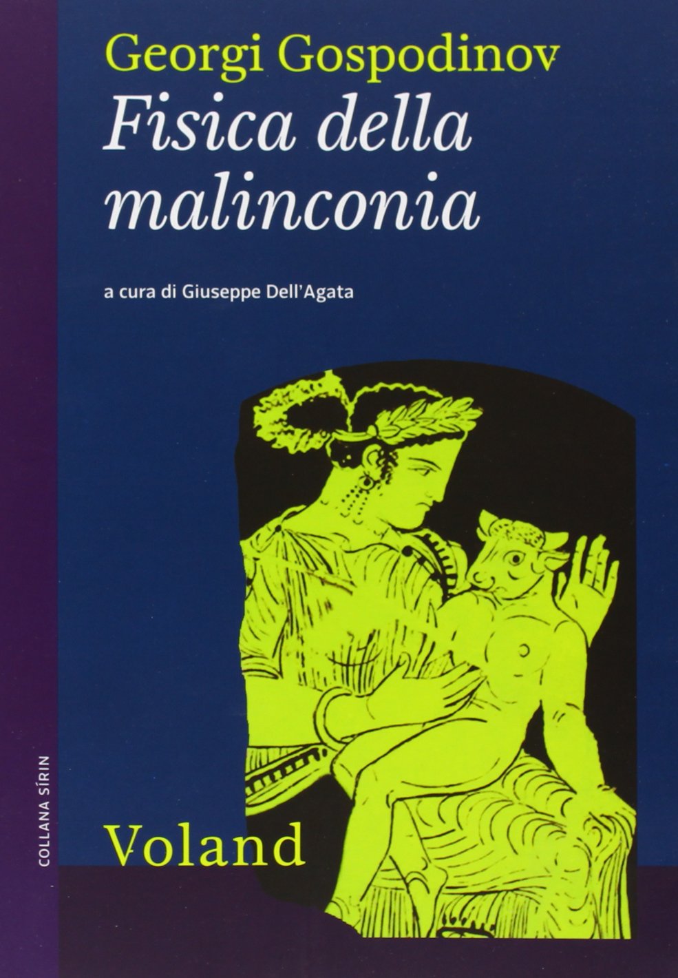 Fisica della malinconia book