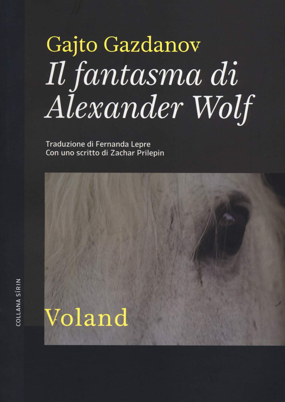 Il fantasma di Alexander Wolf (Sírin) Contemporary literature