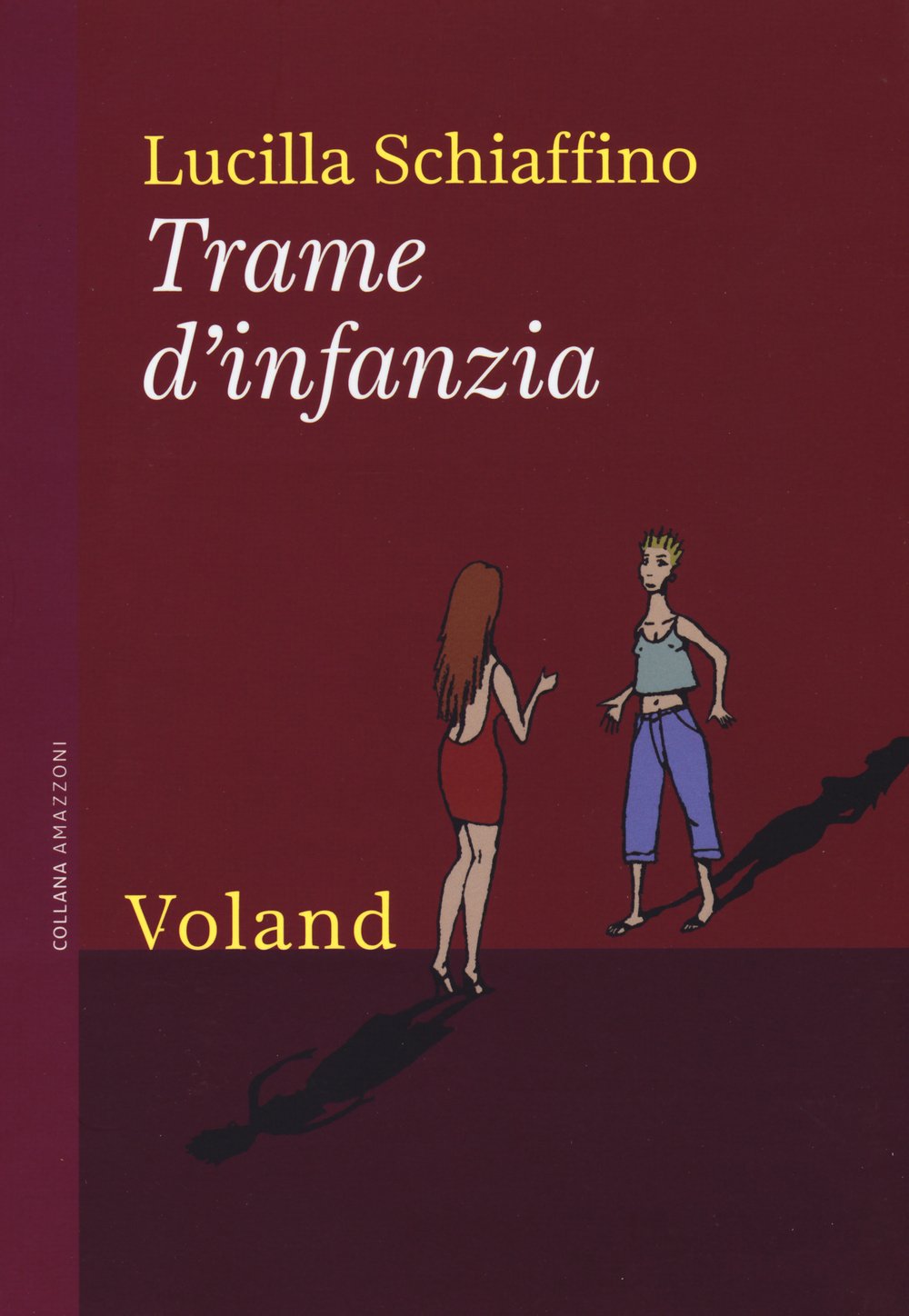 Trame d'infanzia (Amazzoni) Contemporary literature