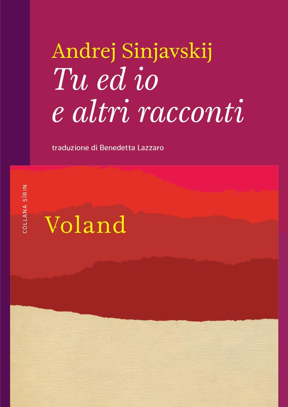 Tu ed io e altri racconti book